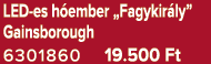 LED es h ember „Fagykir ly” Gainsborough 6301860 19.500 Ft