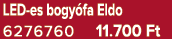 LED es bogy fa Eldo 6276760 11.700 Ft