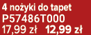 4 no yki do tapet P57486T000 17,99 z 12,99 z 
