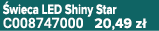  wieca LED Shiny Star C008747000 20,49 z 