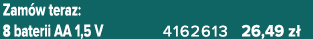 Zam w teraz: 8 baterii AA 1,5 V 4162613 26,49 z 