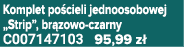 Komplet po cieli jednoosobowej „Strip”, br zowo czarny C007147103 95,99 z 