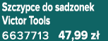 Szczypce do sadzonek Victor Tools 6637713 47,99 z 