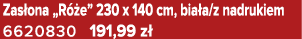 Zas ona „R e” 230 x 140 cm, bia a/z nadrukiem 6620830 191,99 z 