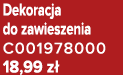 Dekoracja do zawieszenia C001978000 18,99 z 