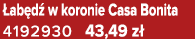  ab d w koronie Casa Bonita 4192930 43,49 z 