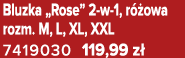 Bluzka „Rose” 2 w 1, r owa rozm. M, L, XL, XXL 7419030 119,99 z 