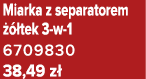 Miarka z separatorem   tek 3 w 1 6709830 38,49 z 