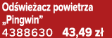 Od wie acz powietrza „Pingwin” 4388630 43,49 z 