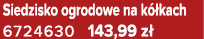 Siedzisko ogrodowe na k kach 6724630 143,99 z 