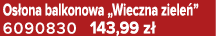 Os ona balkonowa „Wieczna ziele ” 6090830 143,99 z 