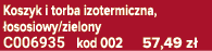 Koszyk i torba izotermiczna, ososiowy/zielony C006935 kod 002 57,49 z 