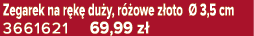 Zegarek na r k du y, r  owe z oto   3,5 cm 3661621 69,99 z 