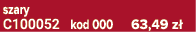 szary C100052 kod 000 63,49 z 