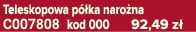 Teleskopowa p ka naro na C007808 kod 000 92,49 z 