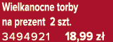 Wielkanocne torby na prezent 2 szt. 3494921 18,99 z 