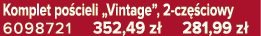 Komplet po cieli „Vintage”, 2 cz ciowy 6098721 352,49 z  281,99 z 