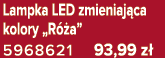 Lampka LED zmieniaj ca kolory „R a” 5968621 93,99 z 
