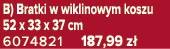 B) Bratki w wiklinowym koszu 52 x 33 x 37 cm 6074821 187,99 z 