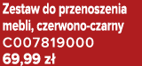 Zestaw do przenoszenia mebli, czerwono czarny C007819000 69,99 z 