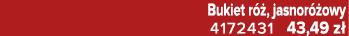 Bukiet r , jasnor  owy 4172431 43,49 z 