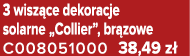 3 wisz ce dekoracje solarne „Collier”, br zowe C008051000 38,49 z 