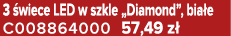 3 wiece LED w szkle „Diamond”, bia e C008864000 57,49 z 