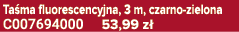 Ta ma fluorescencyjna, 3 m, czarno zielona C007694000 53,99 z 