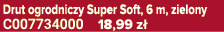 Drut ogrodniczy Super Soft, 6 m, zielony C007734000 18,99 z 