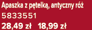 Apaszka z p telk , antyczny r  5833551 28,49 z  18,99 z 