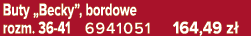 Buty „Becky”, bordowe rozm. 36 41 6941051 164,49 z 