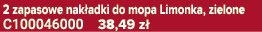 2 zapasowe nak adki do mopa Limonka, zielone C100046000 38,49 z 