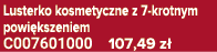 Lusterko kosmetyczne z 7 krotnym powi kszeniem C007601000 107,49 z 