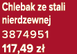 Chlebak ze stali nierdzewnej 3874951 117,49 z 