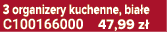 3 organizery kuchenne, bia e C100166000 47,99 z 