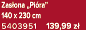 Zas ona „Pi ra” 140 x 230 cm 5403951 139,99 z 