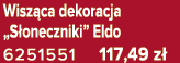 Wisz ca dekoracja „S oneczniki” Eldo 6251551 117,49 z 