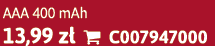 AAA 400 mAh 13,99 z  C007947000