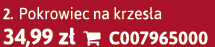 2. Pokrowiec na krzes a 34,99 z  C007965000