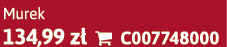 Murek 134,99 z  C007748000