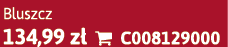 Bluszcz 134,99 z  C008129000
