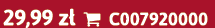 29,99 z  C007920000