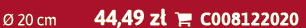  20 cm 44,49 z   C008122020