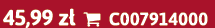 45,99 z  C007914000