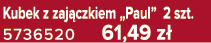 Kubek z zaj czkiem „Paul” 2 szt. 5736520 61,49 z 