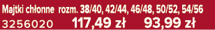 Majtki ch onne rozm. 38/40, 42/44, 46/48, 50/52, 54/56 3256020 117,49 z 93,99 z 