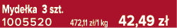Myde ka 3 szt. 1005520 472,11 z /1 kg 42,49 z 