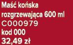 Ma  ko ska rozgrzewaj ca 600 ml C000979 kod 000 32,49 z 