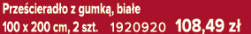 Prze cierad o z gumk , bia e 100 x 200 cm, 2 szt. 1920920 108,49 z 
