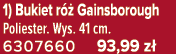 1) Bukiet r  Gainsborough Poliester. Wys. 41 cm. 6307660 93,99 z 